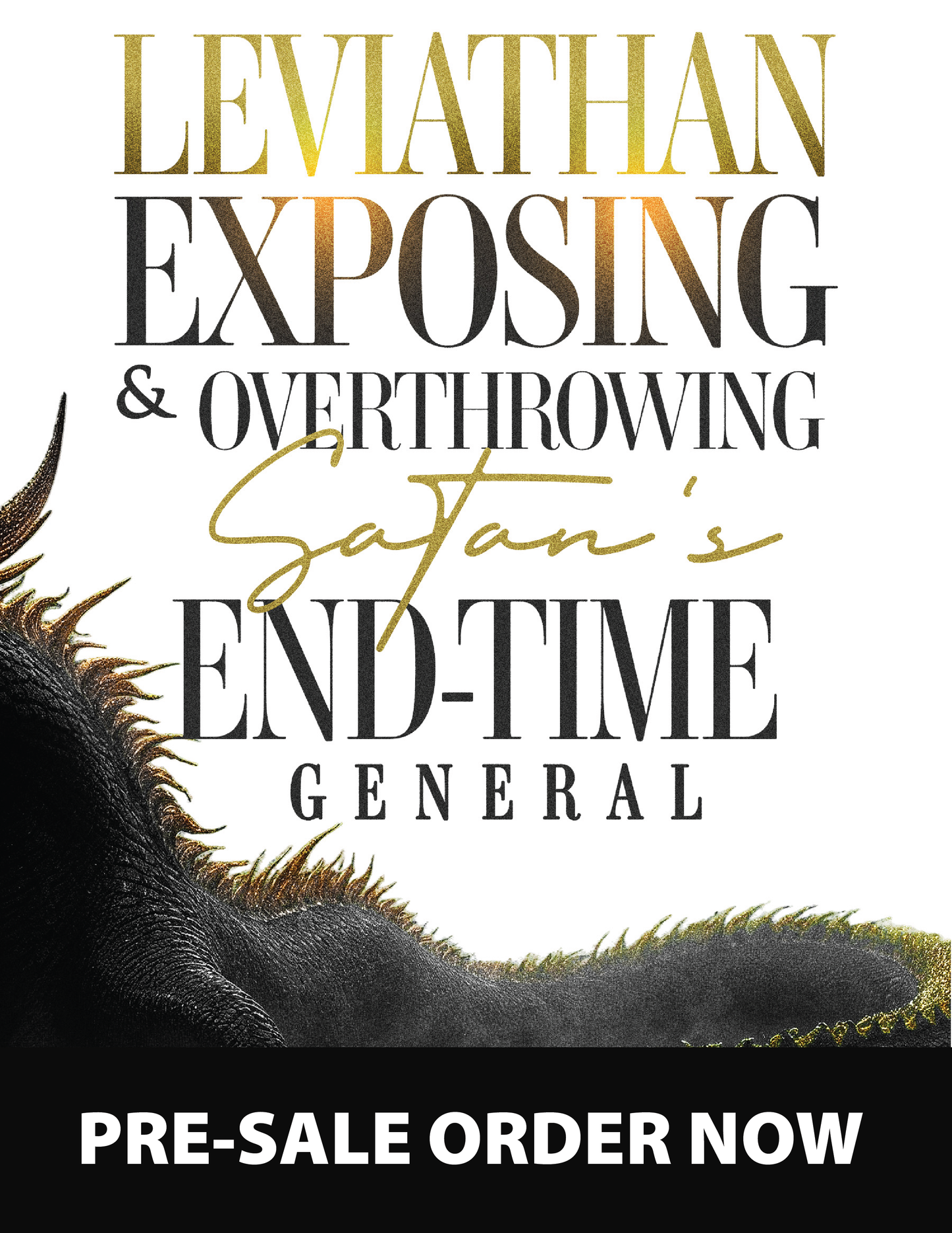 Leviathan Exposing & Overthrowing