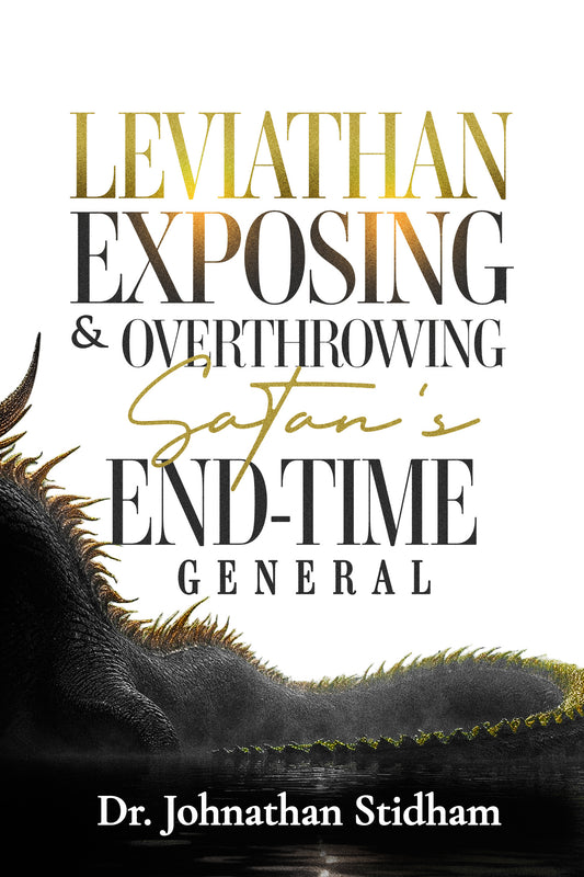 Leviathan Exposing & Overthrowing